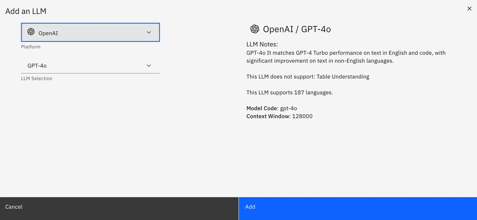 The Add an LLM dialog: OpenAI chosen as the platform and GPT-4o as the model, beside the model's notes, including the one function it does not support.